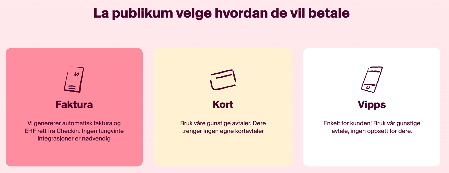 La publikum velge hvordan de vil betale