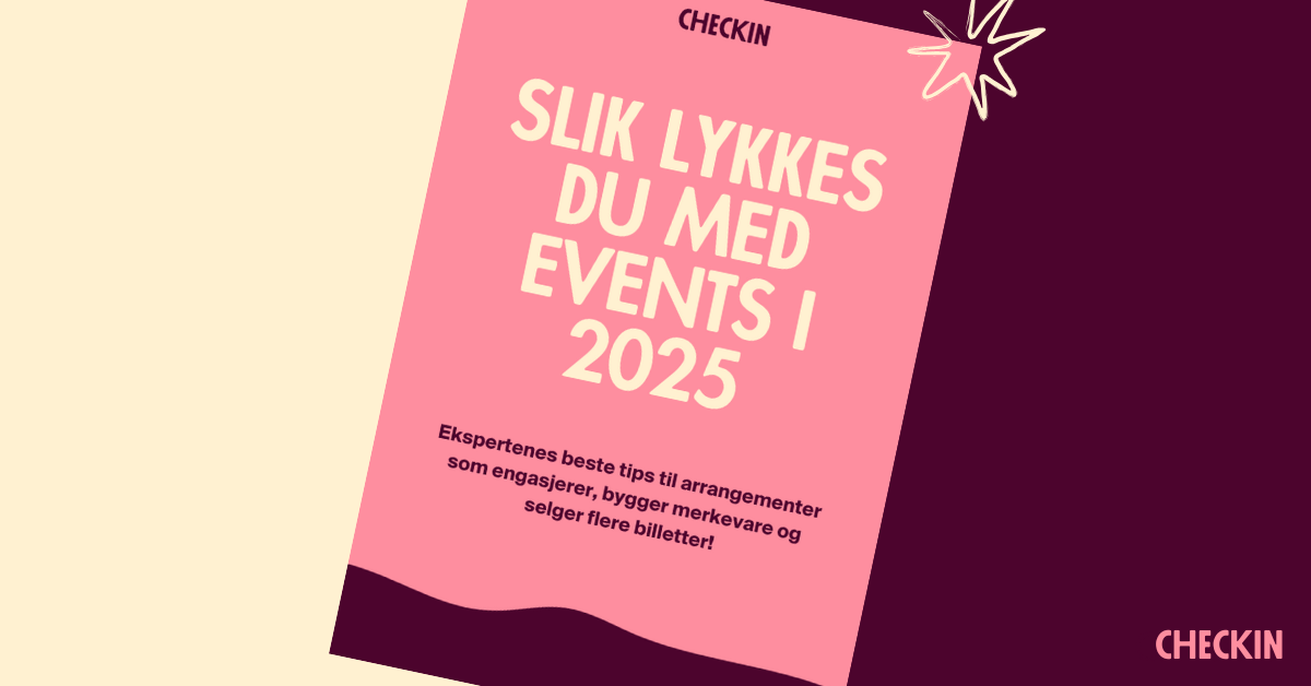 Slik lykkes du med events