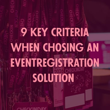 9 criteria for choosing the right event registration software for conferences – with a weighting model and a vendor test.