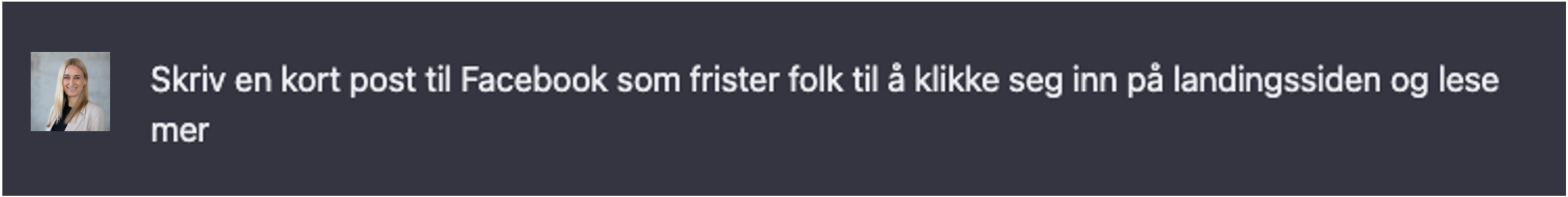 Vi utfordret ChatGPT å skrive en Facebook innlegg som frister folk å klikke seg inn på landingssiden vårt
