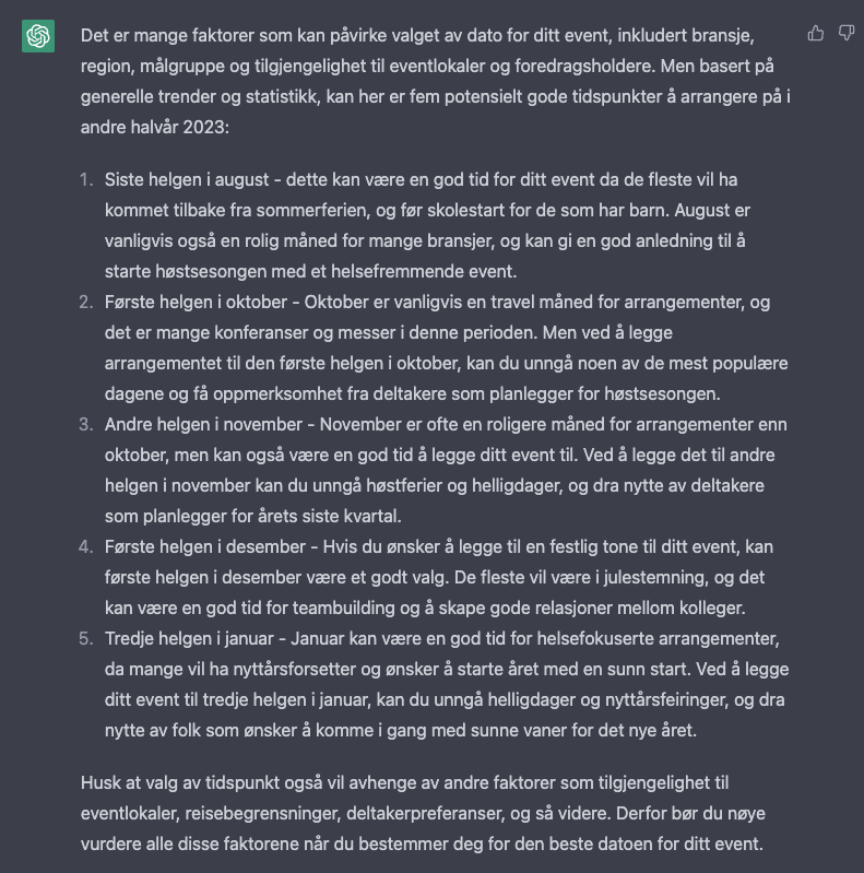 ChatGPT ga oss et detaljert svar med flere mulige datoer for å holde et arrangement