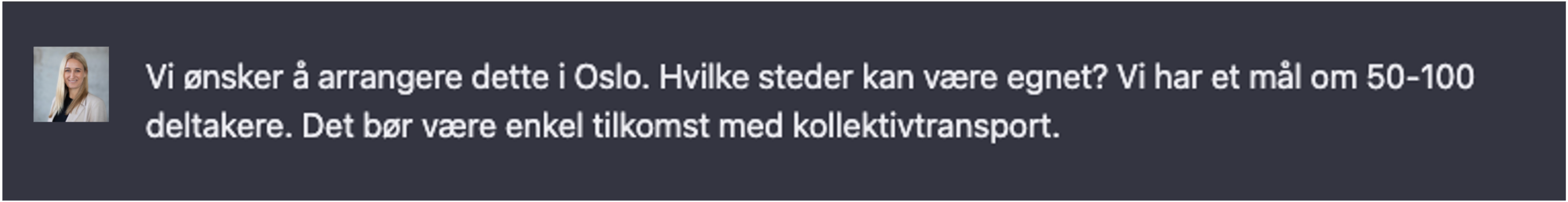 Vi spurt ChatGPT hvilke steder kan egne seg til et arrangementet med 50 til 100 deltakere