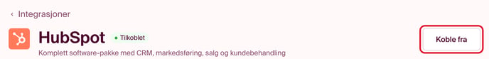 Klikk på koble fra knappen for å fjerne integrasjonen