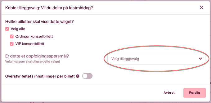 oppsett-skjema-koble tilleggsvalg
