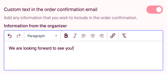 Here you can add the text the buyer will see in their confirmation email