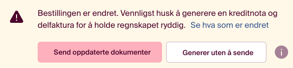 Denne meldingen vises når du må generee en kreditnota og delfaktura for å holde regnskapet ryddig