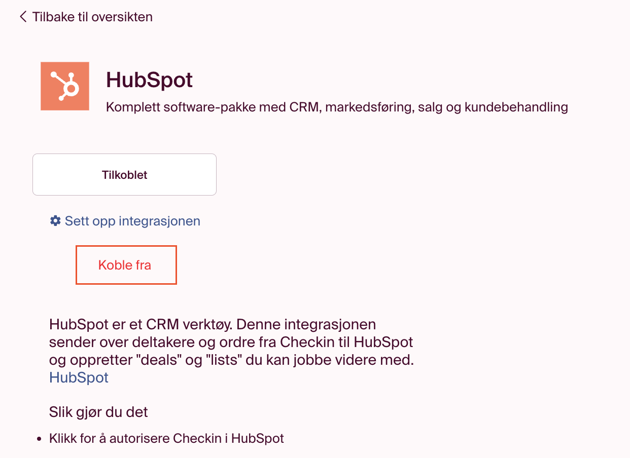 Klikk på koble fra knappen for å fjerne integrasjonen